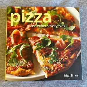 Pizza and other savory pies by Brigit Binns
